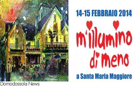 Valli Ossolane
San Valentino & M'illumino di meno